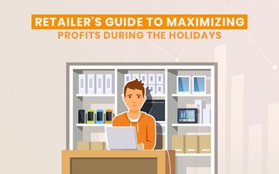Retailer’s Guide to Maximizing Profits During the Holidays